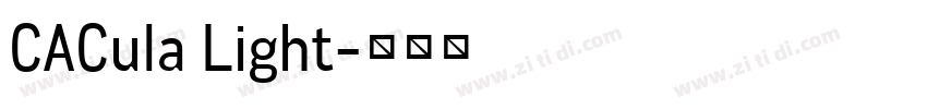 CACula Light字体转换